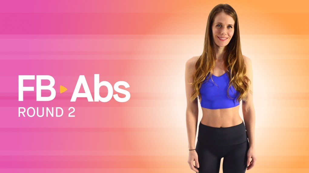 FB Abs - Round 2: Core Program for Abs, Obliques and Lower Back